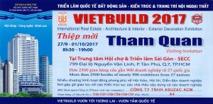 Triển lãm VietBuild 2017 lần 2 - TP. Hồ Chí Minh | ASUZAC ACM