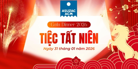 Rực Rỡ Tiệc Tất Niên ASUZAC ACM: Kết Sức Mạnh, Nối Thành Công